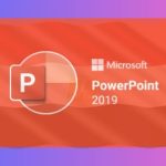 Powerpoint 2019 تحميل