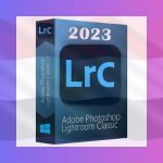 تحميل Adobe Lightroom Classic 2023