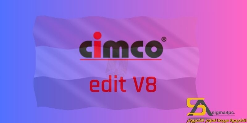 تحميل Cimco Edit V8