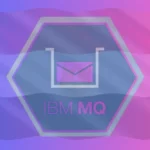 قم بتنزيل IBM MQ للمطورين أحدث الإصدار 9.4.3.0