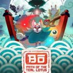 Bo Path of the Teal Lotus v1.2.7 تحميل مجاني