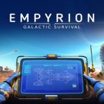 Empyrion Galactic Survival v1.17 تحميل مجاني